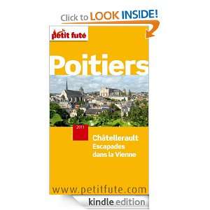 Poitiers 2011 (City Guide) (French Edition): Collectif, Dominique 