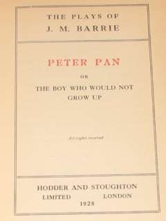 RARE J.M. Barrie PETER PAN: THE PLAY 1928 UK 1st Edition/1st Printing 