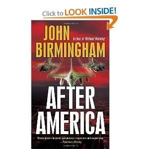    After America [Mass Market Paperback] John Birmingham Books