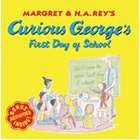 HOUGHTON MIFFLIN CURIOUS GEORGE FIRST DAY OF SCHOOL
