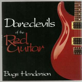 BUGS HENDERSON daredevils of red guitar WILLIE NELSON  