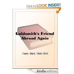 Goldsmiths Friend Abroad Again Mark Twain  Kindle Store