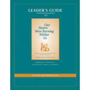  Leaders Guide to Our Hearts Were Burning Within Us 