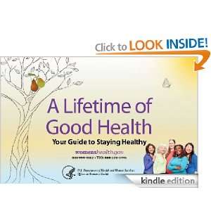 Lifetime of Good Health Your Guide to Staying Health U.S 