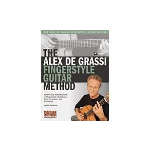    The Alex De Grassi Fingerstyle Guitar Method: Musical Instruments