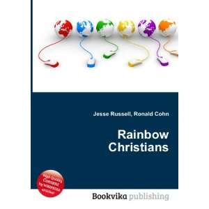  Rainbow Christians Ronald Cohn Jesse Russell Books