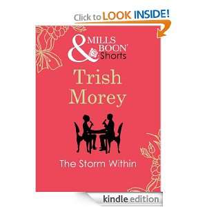 The Storm Within (Mills & Boon Short Story) Trish Morey  