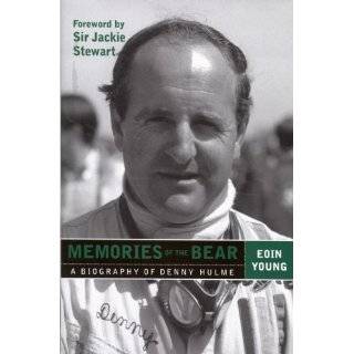   of denny hulme by eoin young and jackie stewart aug 15 2008 1 customer