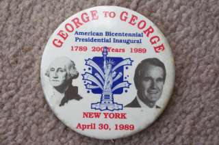 1789 1989 200 Years George /George President Button Pin  