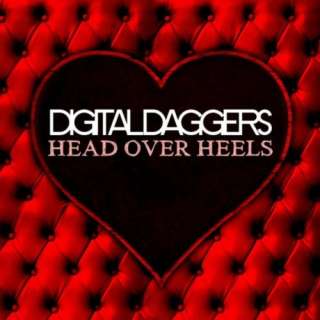 Head Over Heels   Single Digital Daggers