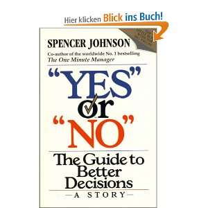   to Better Decisions  Spencer Johnson Englische Bücher