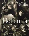  Auguste Rodin. Das Höllentor. Skulpturen und Zeichnungen 