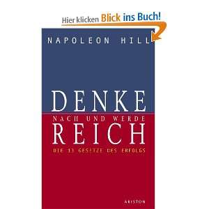   reich: Die 13 Gesetze des Erfolgs: .de: Napoleon Hill: Bücher