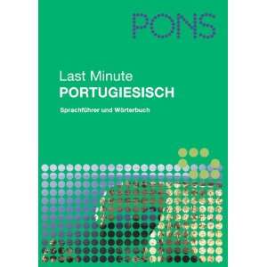 PONS Last Minute Sprachführer Portugiesisch Sprachführer und 