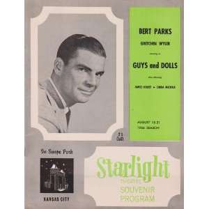   Season, Bert Parks in Guys and Dolls August 15 21 Unknown Books