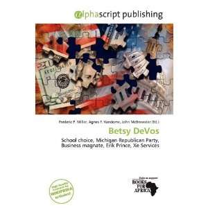 Betsy DeVos [Paperback]