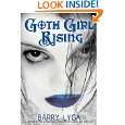 Goth Girl Rising by Barry Lyga ( Paperback   Jan. 17, 2011)