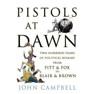   from PItt and Fox to Blair and Brown by John Campbell (Jul 14, 2009
