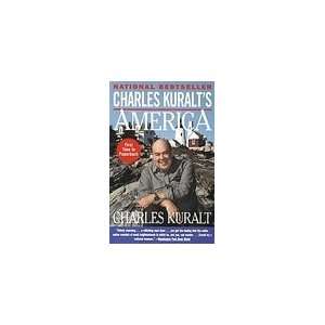  Charles Kuralts America [Paperback] Charles Kuralt 