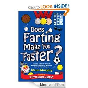 Does Farting Make You Faster? Glenn Murphy  Kindle Store