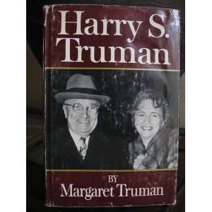  Harry S. Truman by Margaret Truman Margaret Truman Books