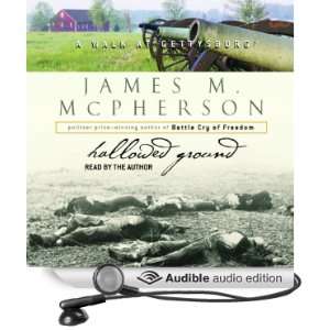    Hallowed Ground (Audible Audio Edition) James M. McPherson Books