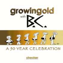 The GoComics Store   Growingold With BC A Celebration Of Johnny Hart