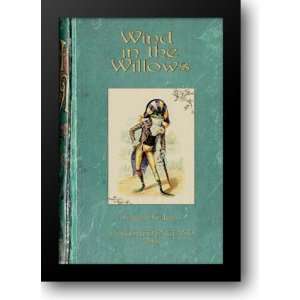  Wind in the Willows by Kenneth Grahame 24x33 Framed Art 