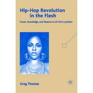  in Lil Kims Lyricism by Greg Thomas ( Hardcover   Feb. 17, 2009