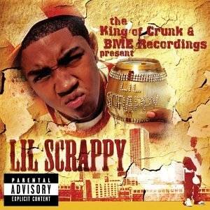   King of Crunk & BME Recordings Present Lil Scrappy by Lil Scrappy