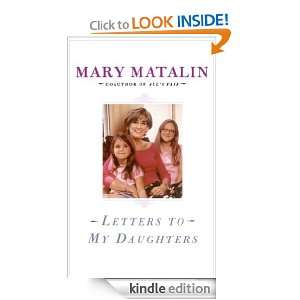 Letters to My Daughters Mary Matalin  Kindle Store