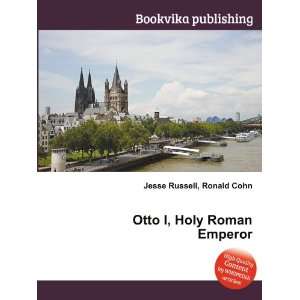  Otto IV, Holy Roman Emperor: Ronald Cohn Jesse Russell 