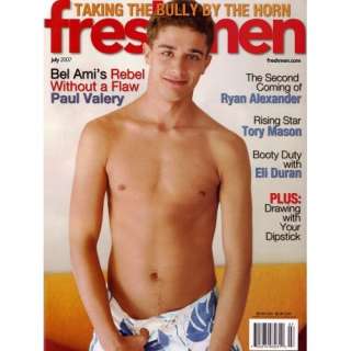   2007 (Bel Amis Rebel Without a Flaw Paul Valery) Freshmen Magazine