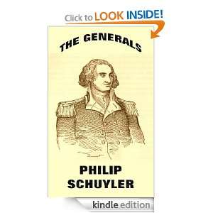 The Generals Philip Schuyler John Frost  Kindle Store