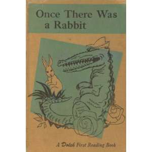  Rabbit Edward W. Dolch, Robert Patterson, Marguerite P. Dolch Books