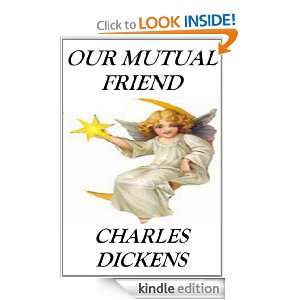 Our Mutual Friend   chapter links Charles Dickens  Kindle 