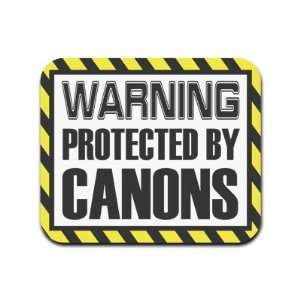   Protected By Canons Mousepad Mouse Pad