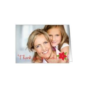 Thank You Christmas Gift Photo Card with Red Poinsettia Card