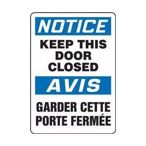  DOOR CLOSED (BILINGUAL FRENCH) Sign   20 x 14 Adhesive Vinyl Home
